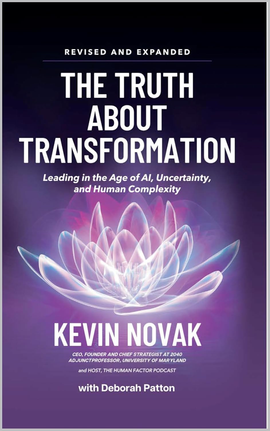 The Truth About Transformation by Kevin Novak